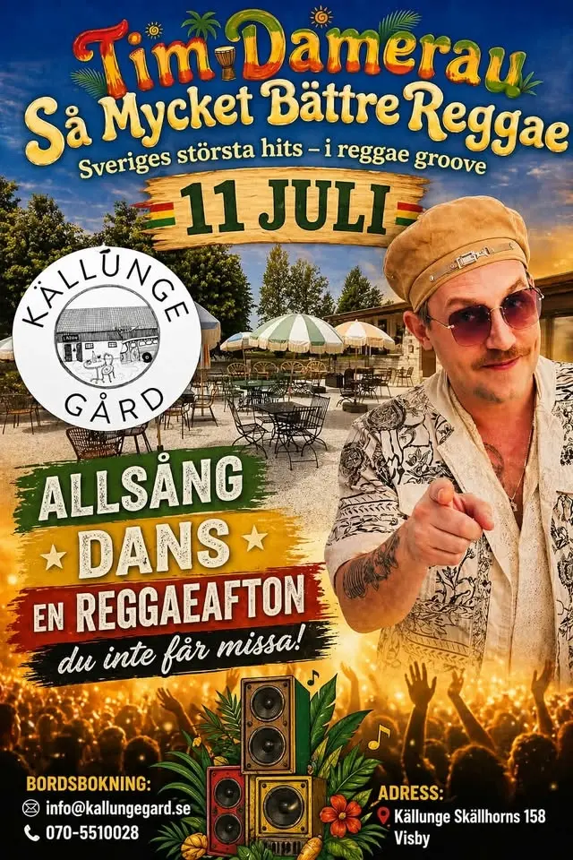 REGGAEAFTON 11 Juli Källunge Gård