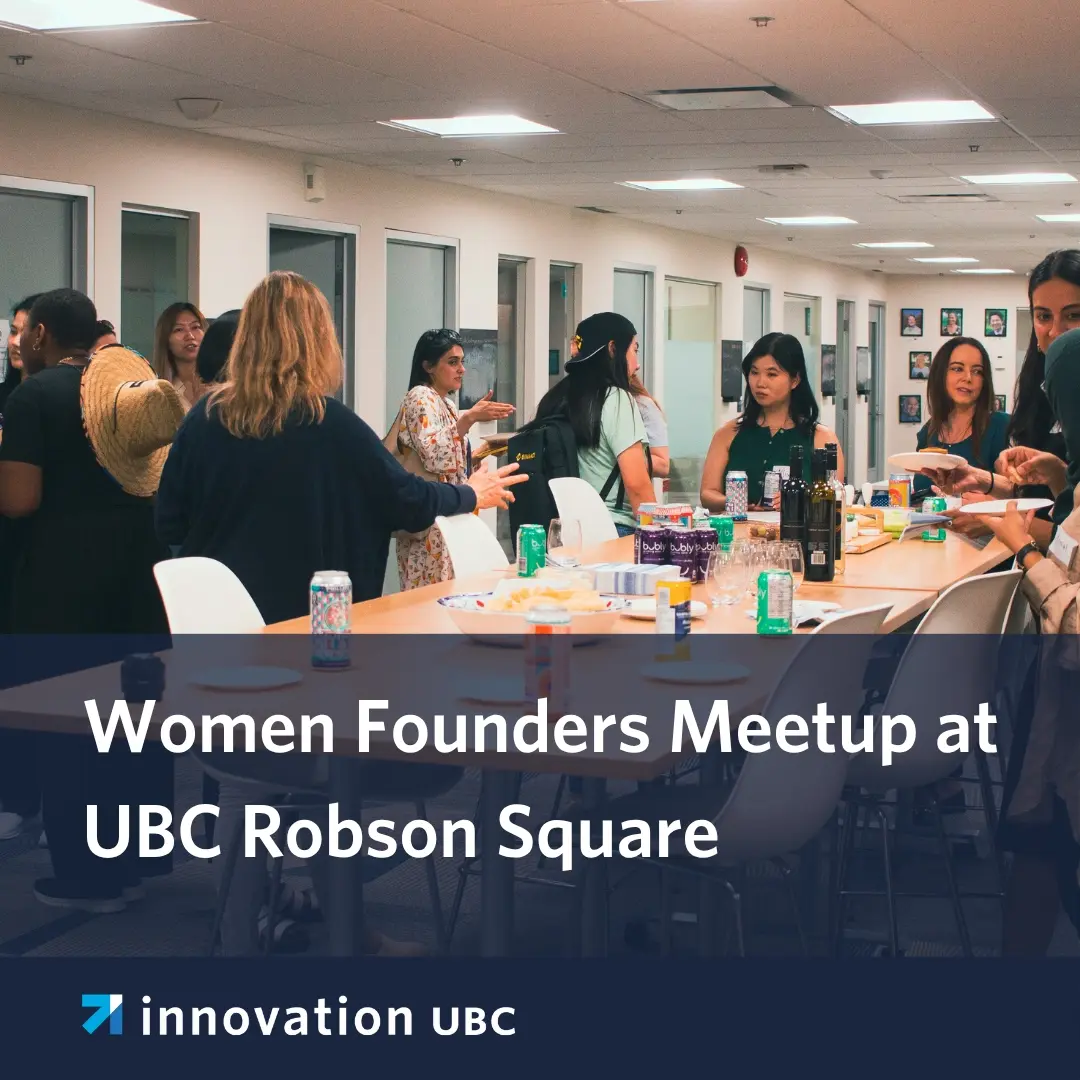 Women Founders Meetup at UBC Robson Square
