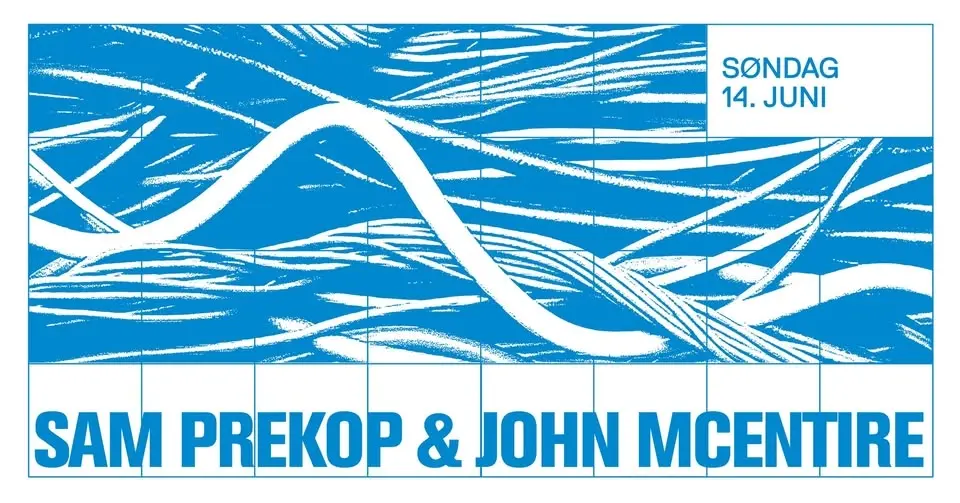 Ekko pres: Sam Prekop & John McEntire