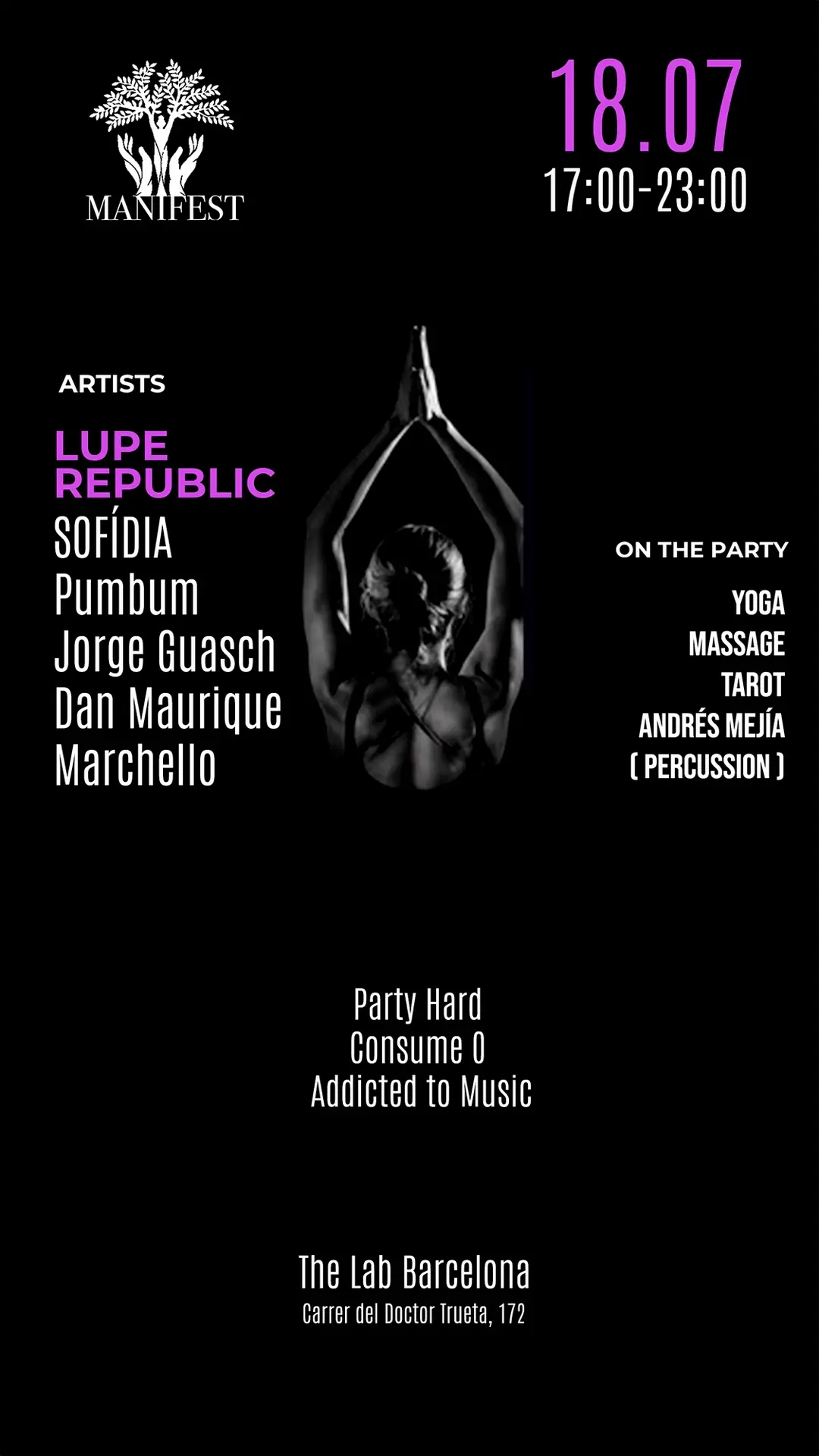 MANIFEST EVENT: electronic music conscious experience | 6 DJs, yoga, tarot
