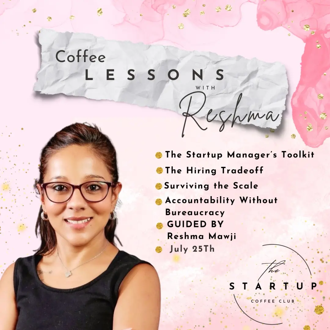NSC Coffee Lesson: From 5 to 50 Managing the Chaos of Startup Scale