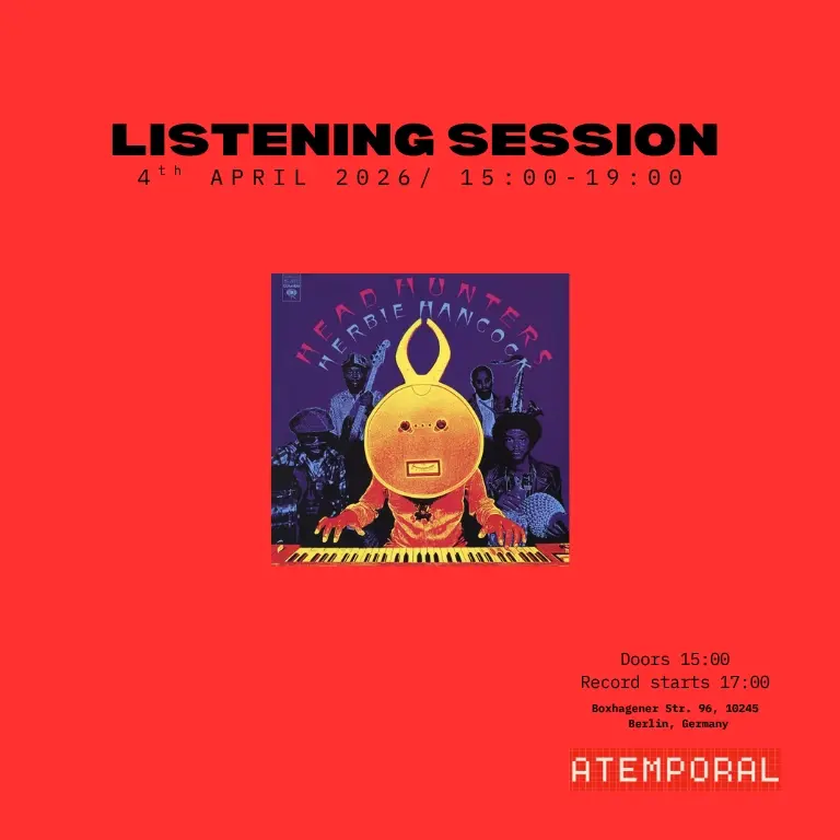 Atemporal Listening Session - Herbie Hancock 'Head Hunters'