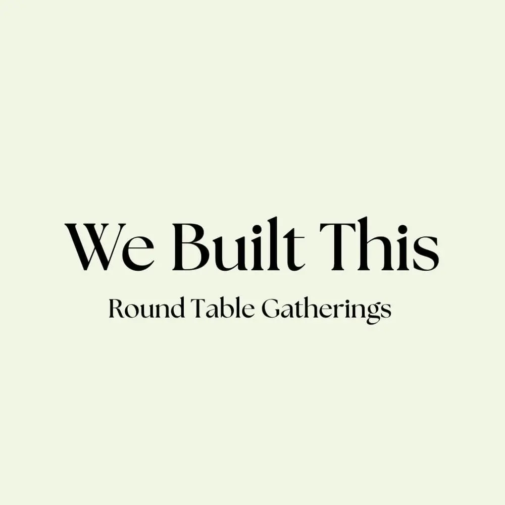 We Built This | NYC Round Table Happy Hour