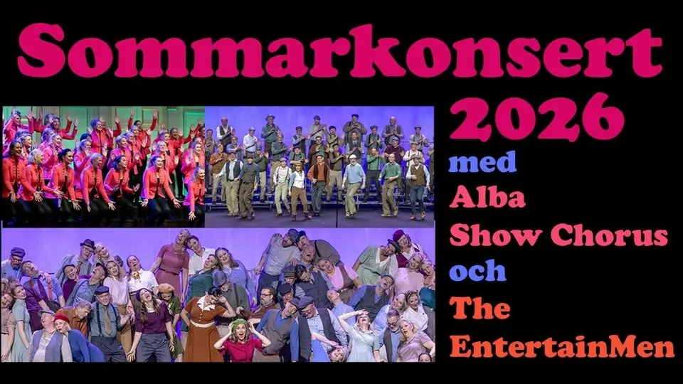 Sommarkonsert den 14 juni 2026 med Alba Show Chours, The EntertainMen och Stockholm United
