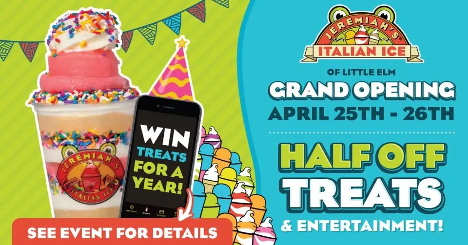 Jeremiah's Ice of Little Elm GRAND OPENING CELEBRATION!