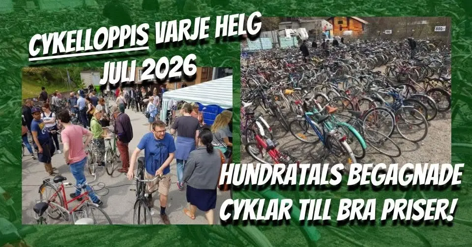 Cykelloppis alla helger i juli! Superstort utbud begagnade cyklar till bra priser!