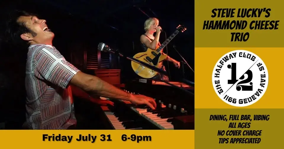 Steve Lucky's Hammond Cheese Trio @ Halfway Club in SF
