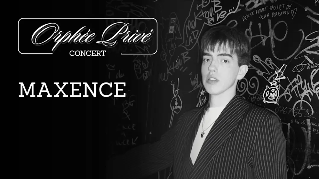 Maxence En Concert - Orphee Prive