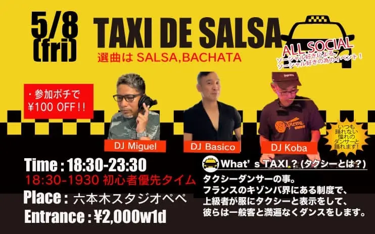 TAXI DE SALSA Guest DJ Basico, Miguel & Koba