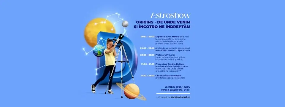 Astroshow: Origins, de unde venim și încotro ne îndreptăm
