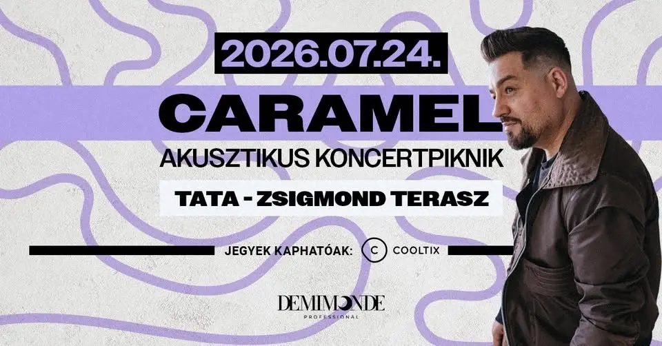 CARAMEL / TATA x Zsigmond Terasz - Akusztikus koncertpiknik 🌙