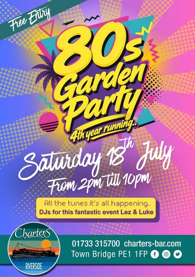 Charters 80s Garden Party with DJs Lez & Luke - Free Entry