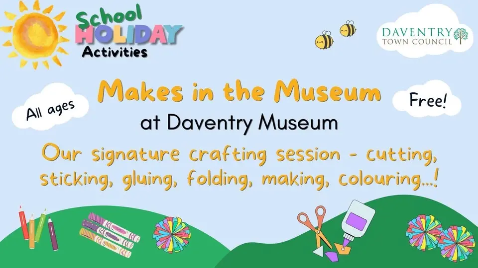 MAKES IN THE MUSEUM - DTC SUMMER ACTIVITIES 2026