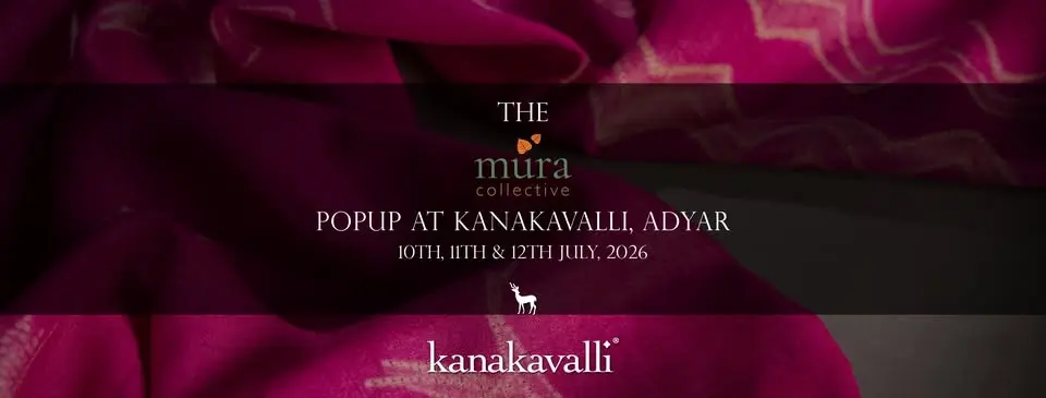 The Mura Collective Pop Up at Kanakavalli Adyar