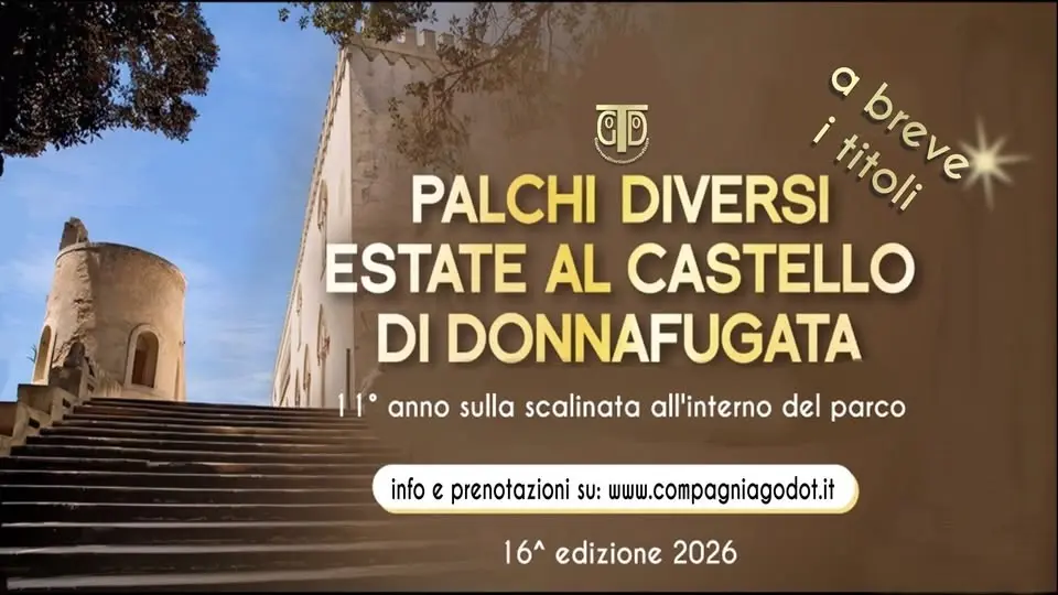PALCHI DIVERSI ESTATE AL CASTELLO DI DONNAFUGATA 16^ EDIZIONE (11° SULLA SCALINATA)