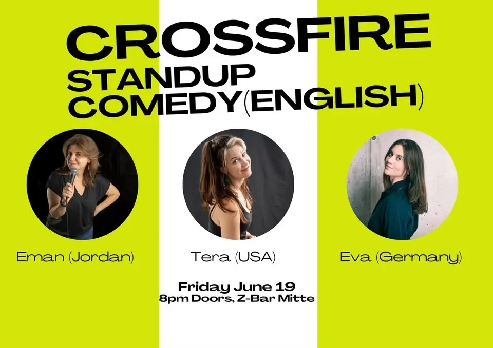 Crossfire Comedy! 3 Comedians (in English) from Germany, Jordan, USA
