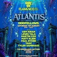 Rave On Flaminco30 present Atlantis