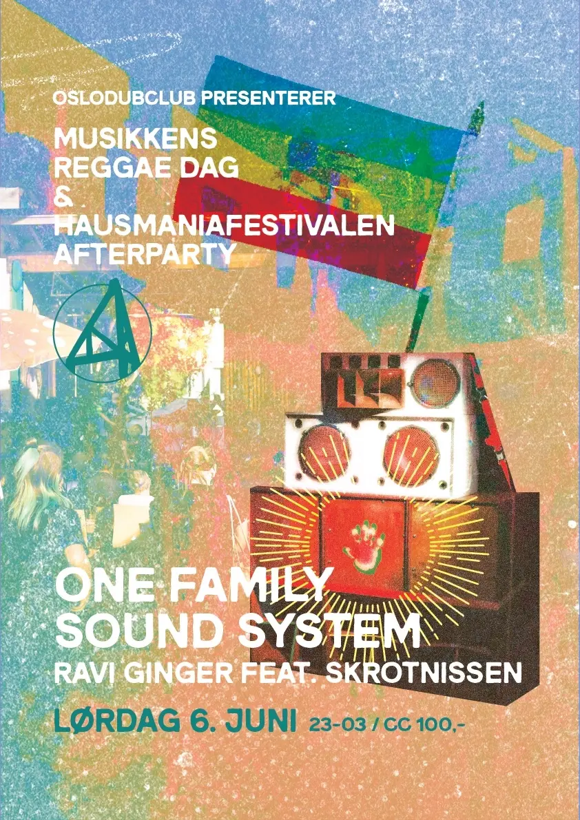 Oslo dub club: One Family Sound System + Ravi Ginger & Skrotnissen