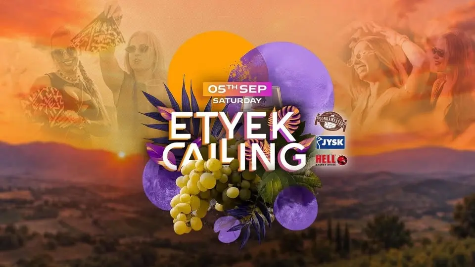 ETYEK CALLING- Autumn Vibes