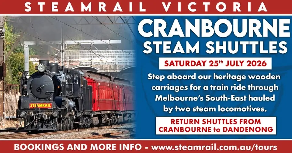 Cranbourne Steam Train Rides - Saturday 25th July 2026