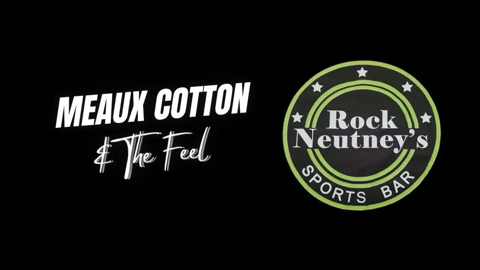 Meaux Cotton & The Feel @ Rock Neutney's - Clear Lake