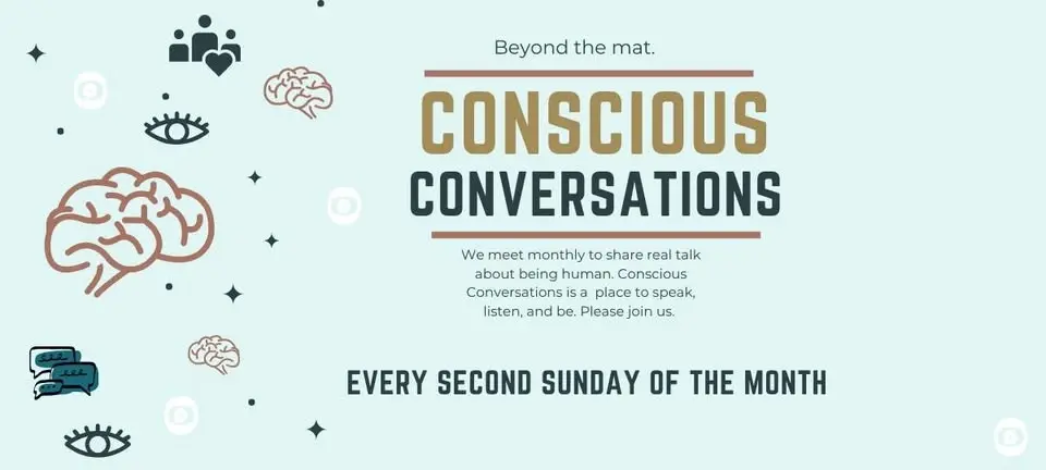 Conscious Conversations (second Sunday monthly)