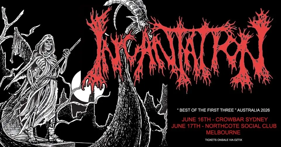 INCANTATION - USA - SYDNEY with AFTERMATH - HORRISONOUS