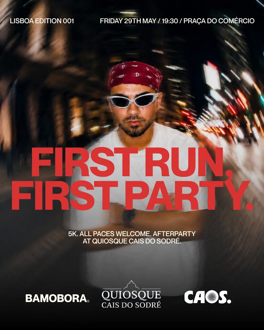 LISBON | BAMOBORA X QUIOSQUES DE LISBOA X CAOS RUN