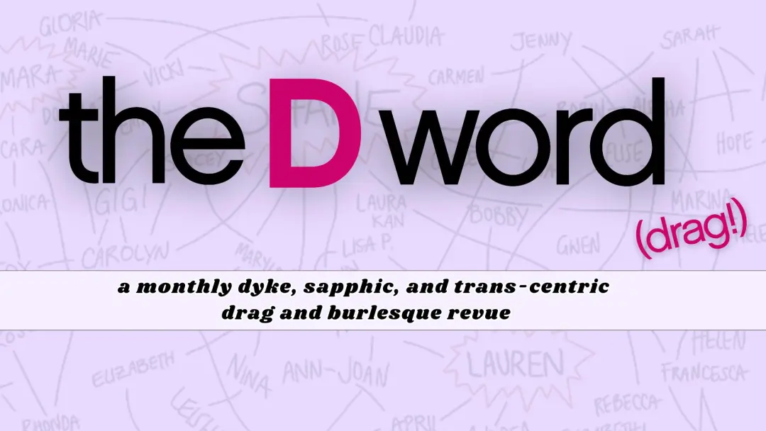 The D Word (Drag!)