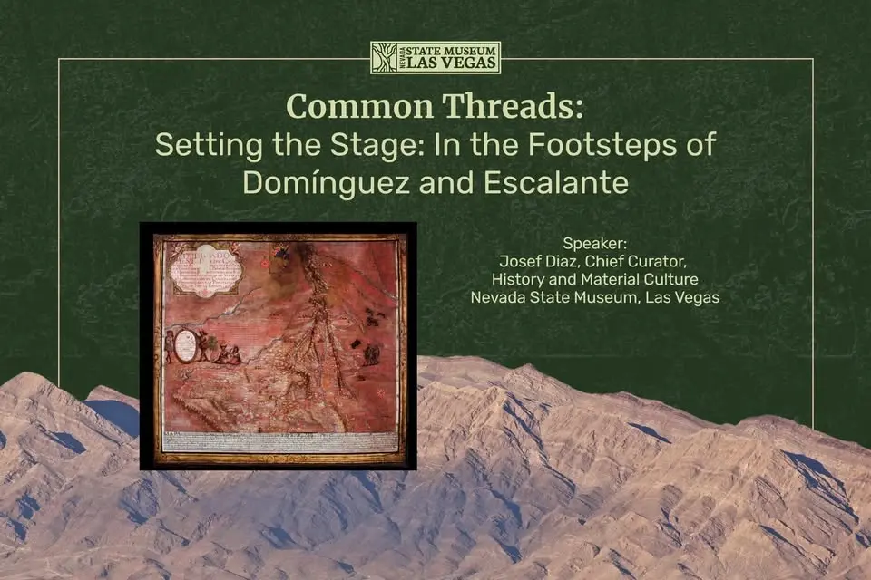 Common Threads: Setting the Stage: In the Footsteps of Domínguez and Escalante