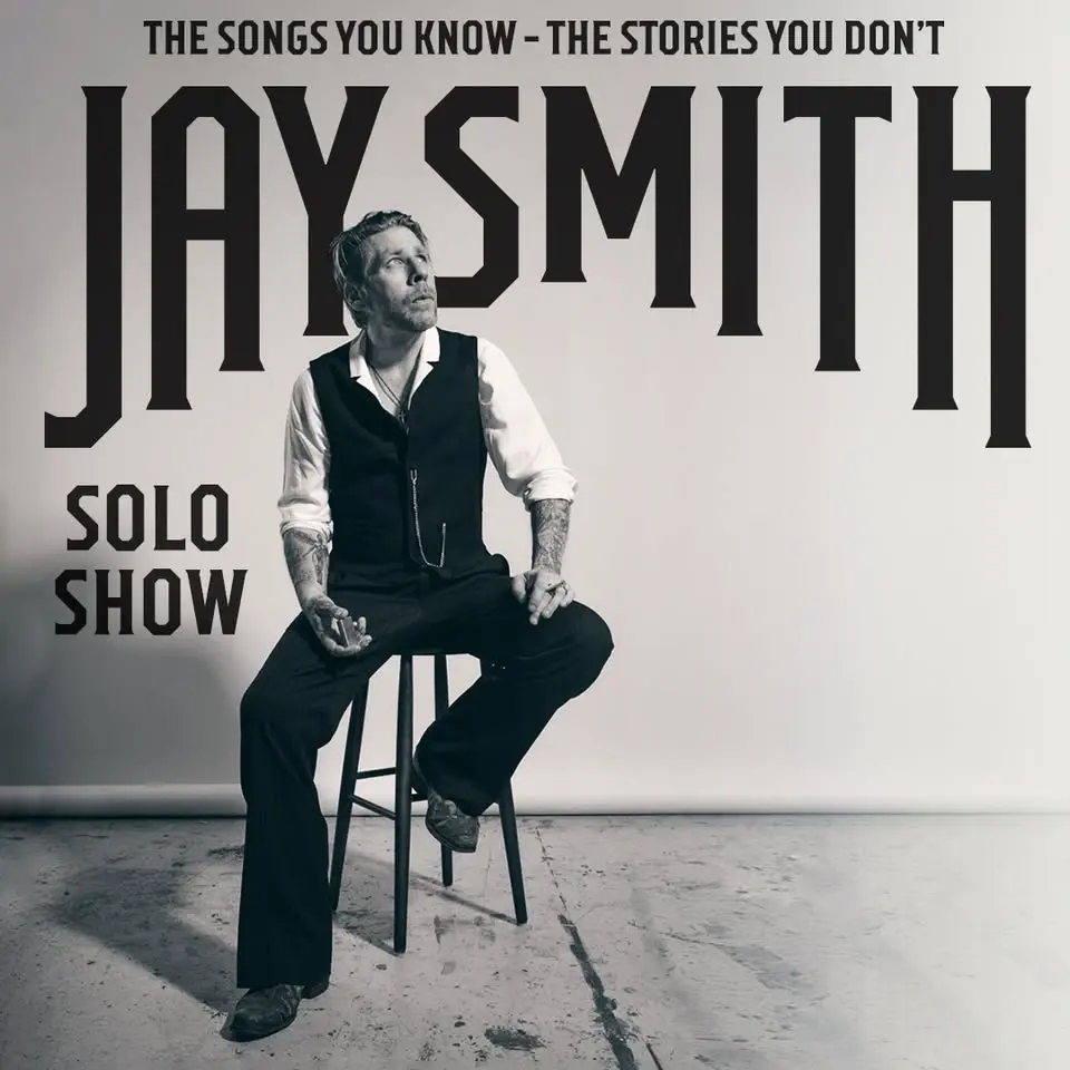 JAY SMITH - The Songs You Know – The Stories You Don’t