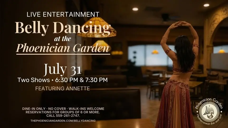 Belly Dancing Night with Annette · The Phoenician Garden