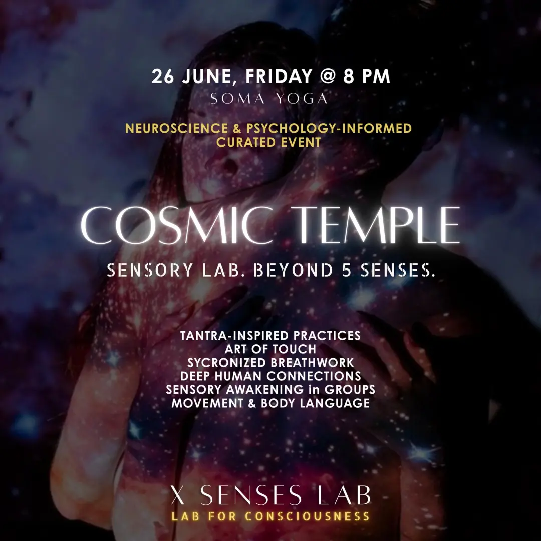 COSMIC TEMPLE - A Lab Awakening the Senses & Human Connections (ENGLISH + CASTELLANO)