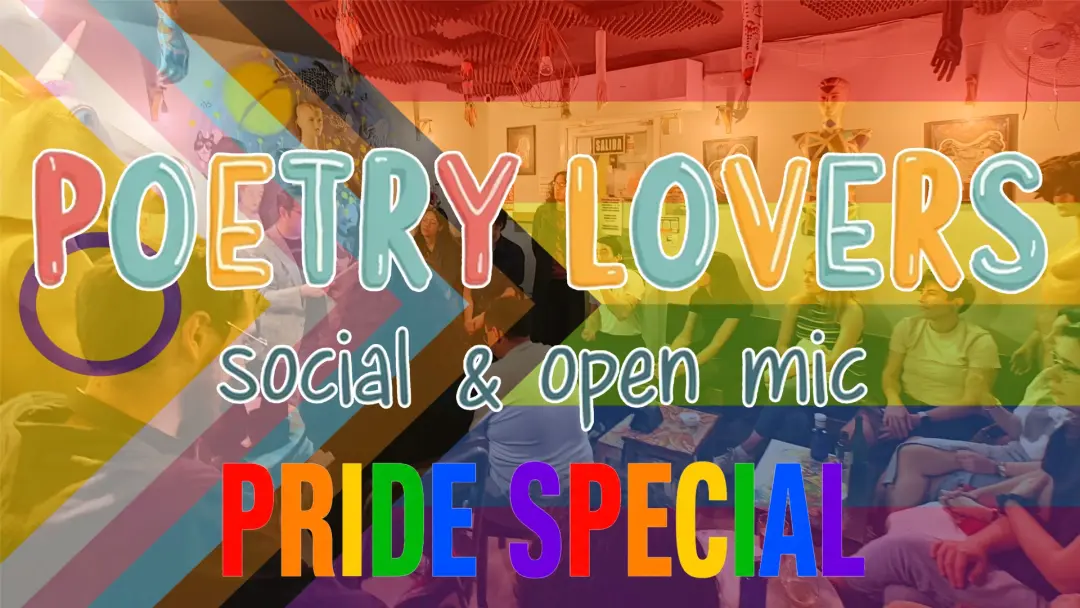 🏳️🌈 Poetry Lovers' Meetup / Open Mic (LGBTQ+ PRIDE SPECIAL!) 🏳️🌈