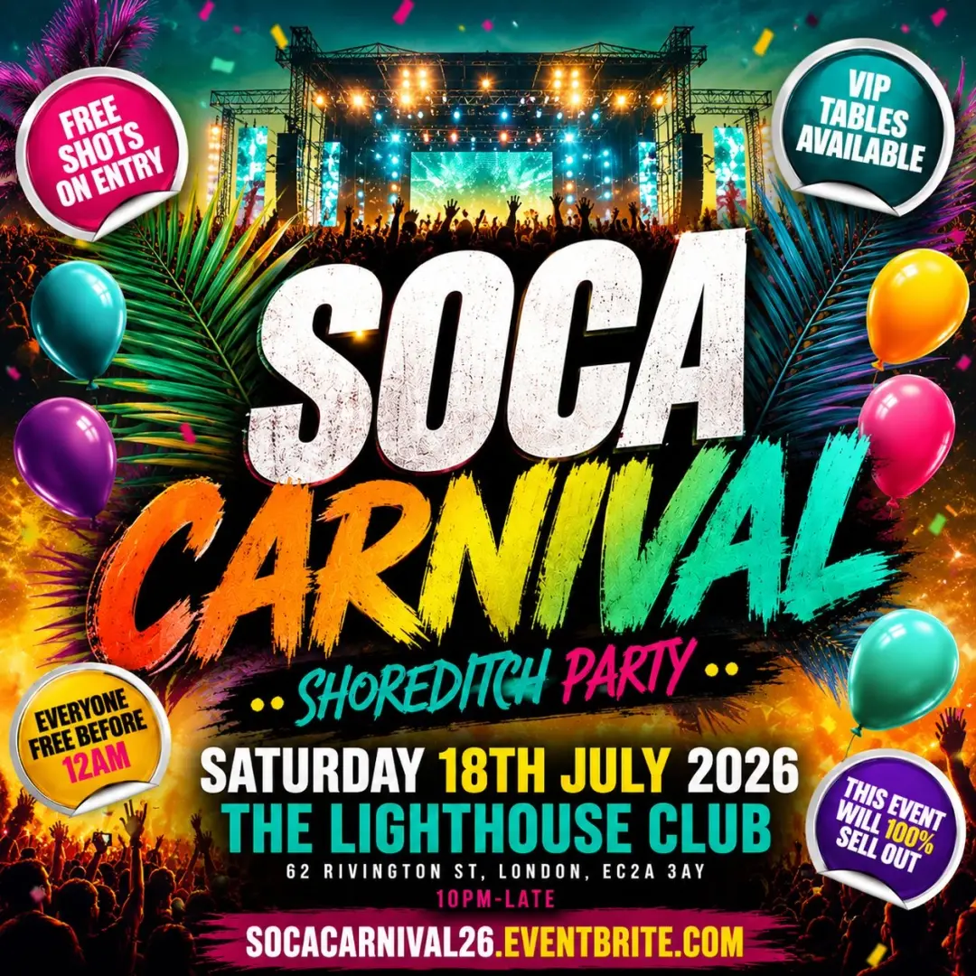 Soca Carnival - Shoreditch Party - Everyone Free Before 12AM