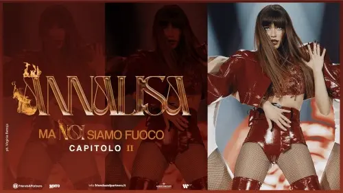 Roma | Annalisa - Ma noi siamo fuoco - Capitolo II
