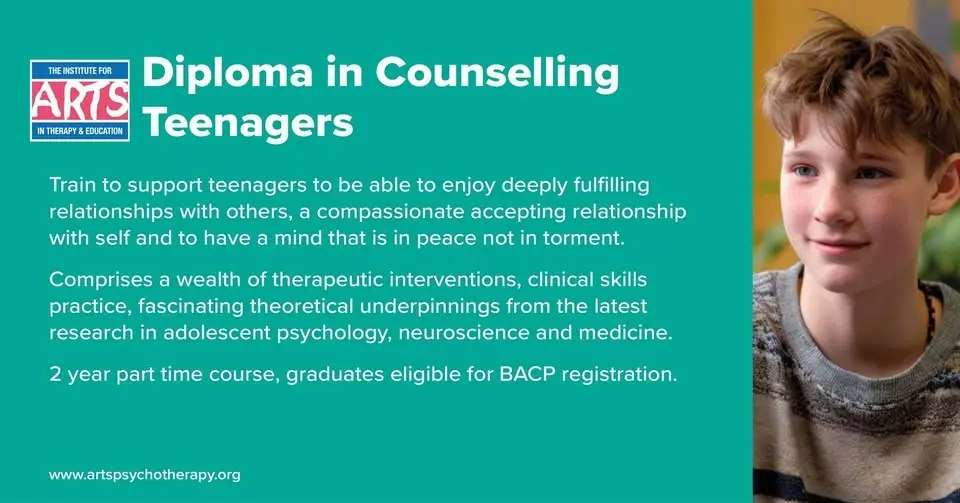 Diploma in Counselling Teenagers: 2 yr part time (weekends)