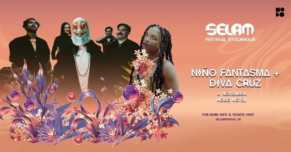 Niño Fantasma + Diva Cruz I Selam Festival Stockholm
