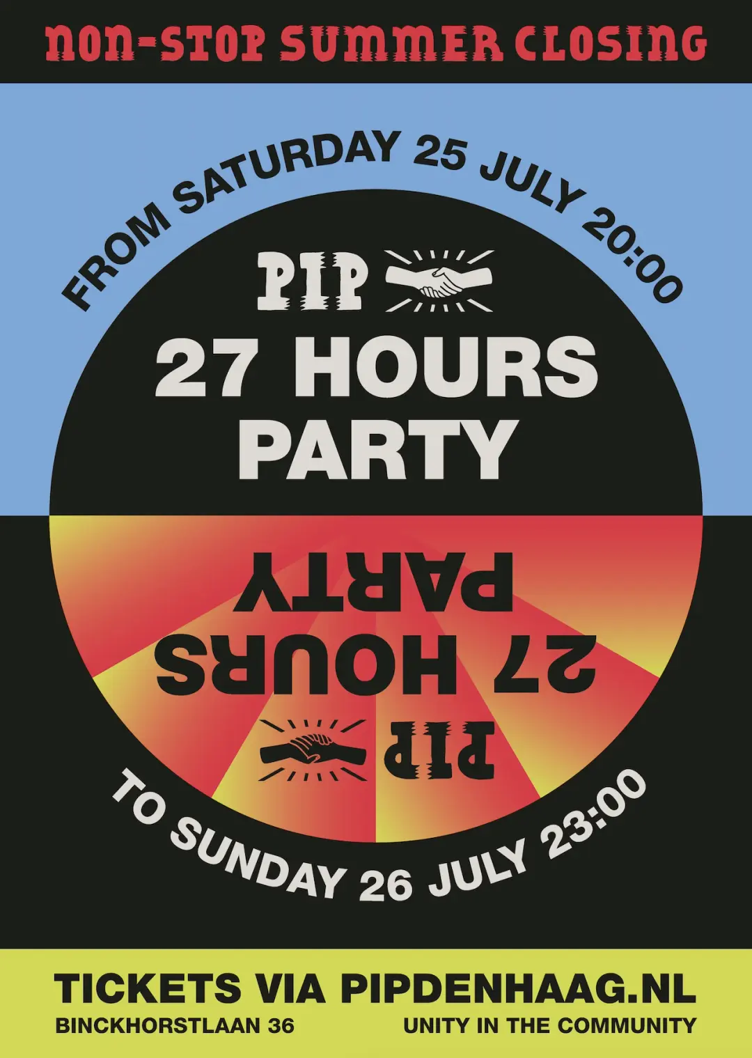 PIP NON-STOP SUMMER CLOSING (27 HOURS)