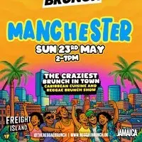 Reggae Brunch MCR - Sat 23rd May - Bank Holiday Edition