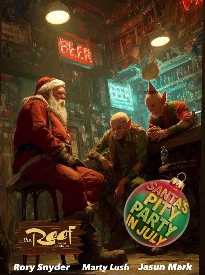 Santa’s Pity Party in July