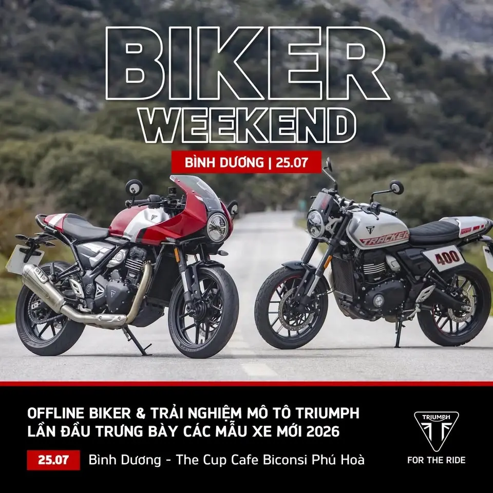 Biker Weekend Bình Dương | 25.07: Offline Biker & Trải Nghiệm Mô Tô Triumph
