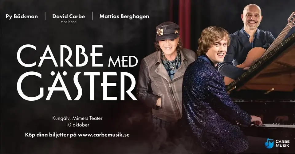 Carbe med Gäster på Mimers Teater, Kungälv