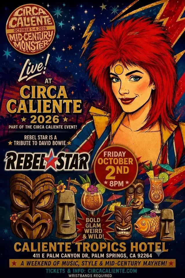 Rebel Star Live at Circa Caliente in Palm Springs, CA Friday, October 2nd, 8pm