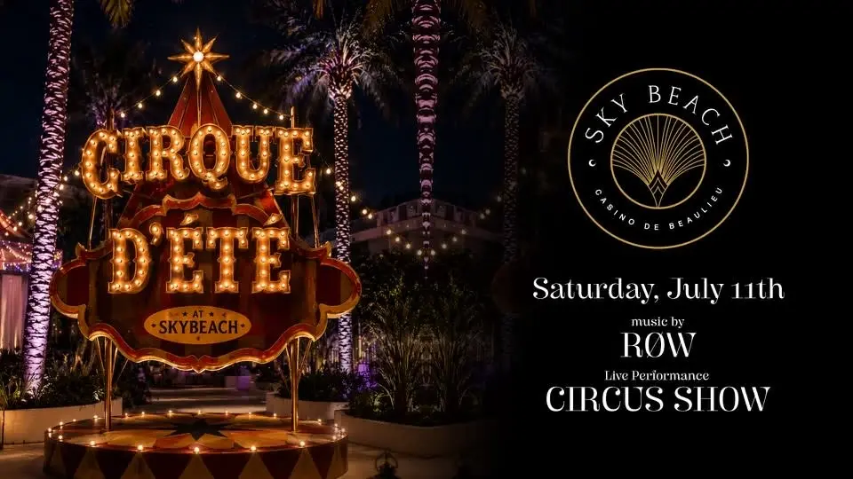 Sky Beach X Cirque D'ete : Saturday, July 11