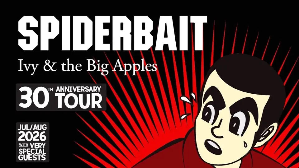 Spiderbait - Ivy & The Big Apples 30th Anniversary Tour