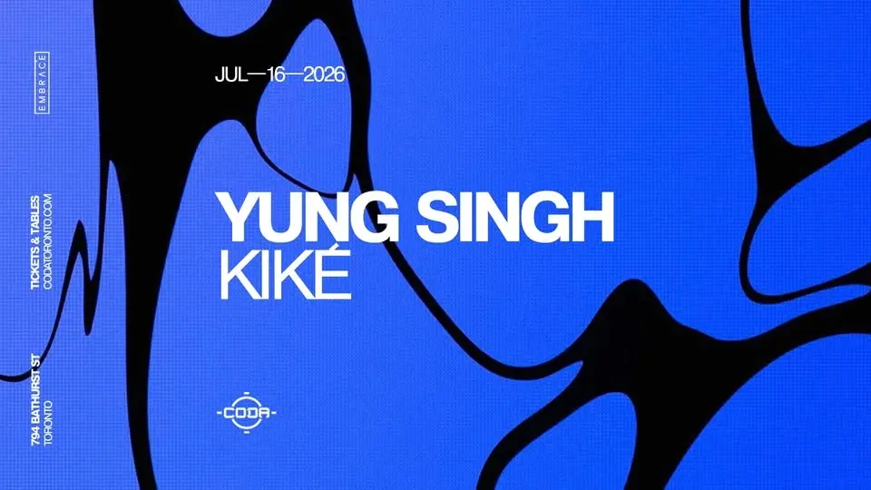 YUNG SINGH x CODA | July 16th