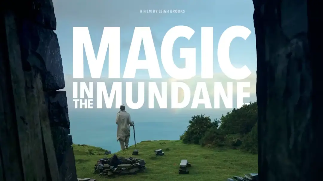 Magic in the Mundane Documentary Screening with QnA