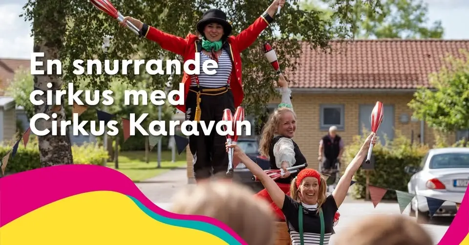 Scensommar: En snurrande cirkus med Cirkus Karavan
