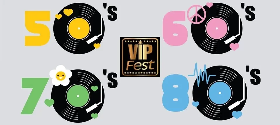 V.I.P Fest "Classics from the 50's to the 80s" 